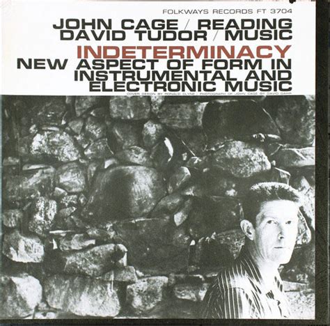 john cage david tudor indeterminacy|Understanding Indeterminate Music through Performance: Cage's.